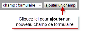 Ajouter un champ à votre formulaire